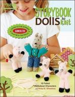 Storybook Dolls To Knit di Anita M. Wheeless edito da Leisure Arts Inc