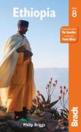 Ethiopia di Philip Briggs edito da Bradt Travel Guides