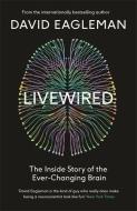 Livewired di David Eagleman edito da Canongate Books Ltd.