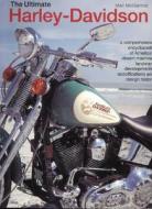 The Ultimate Harley-davidson di Mac Mcdiarmid edito da Anness Publishing