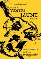 Les récits de Ventre Jaune, Archipirate di Bernard Clerc-Renaud edito da Books on Demand
