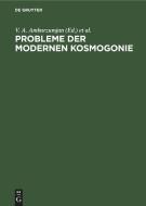 Probleme der modernen Kosmogonie edito da De Gruyter