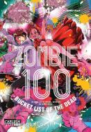 Zombie 100 - Bucket List of the Dead 14 di Kotaro Takata, Haro Aso edito da Carlsen Verlag GmbH