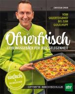 Ofnerfrisch di Christian Ofner edito da Stocker Leopold Verlag