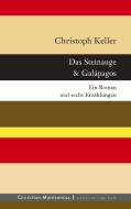 Das Steinauge & Galápagos di Christoph Keller edito da Books on Demand