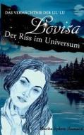 Lovisa - Das Vermachtnis Der Lillu - 1 di Marita Sydow Hamann edito da Books On Demand