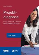 Projektdiagnose di Gero Lomnitz edito da Uvk Verlag