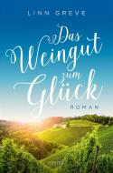Das Weingut zum Glück di Linn Greve edito da Emons Verlag