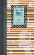 Das LSD Tattoo di Mona Rhodan edito da Books on Demand