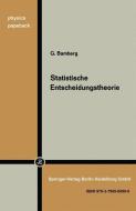 Statistische Entscheidungstheorie di G. Bamberg edito da Physica-Verlag HD