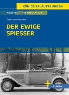 Der ewige Spießer von Ödön von Horváth - Textanalyse und Interpretation di Ödön Von Horváth edito da Bange C. GmbH