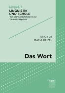 Das Wort di Eric Fuß, Maria Geipel edito da Narr Dr. Gunter