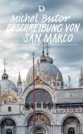Beschreibung von San Marco di Michel Butor edito da Dieterich'sche