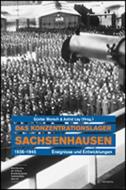 Sachsenhausen Concentration Camp 1936-1945 edito da Metropol Verlag