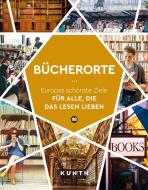 KUNTH Bücherorte di Susanne Lipps edito da Kunth GmbH & Co. KG