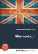 Hiberno-latin edito da Book On Demand Ltd.