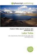 Lake Toba di #Miller,  Frederic P. Vandome,  Agnes F. Mcbrewster,  John edito da Vdm Publishing House