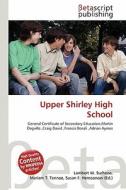 Upper Shirley High School edito da Betascript Publishing