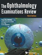 The Ophthalmology Examinations Review di Tien Yin Wong, Wesley Guang Wei Chong, Zhu Li Yap edito da WSPC