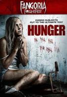 Hunger edito da Phase 4 Films