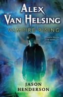 Vampire Rising di Jason Henderson edito da HARPERCOLLINS