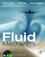 Fluid Mechanics di Pijush K. Kundu, Ira M. Cohen, David R. Dowling edito da Elsevier Science Publishing Co Inc