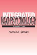 Integrated Ego Psychology di Blanche Geer edito da Taylor & Francis Inc