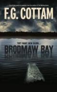 Brodmaw Bay di F. G. Cottam edito da Hodder & Stoughton General Division