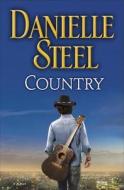 Country di Danielle Steel edito da Delacorte Press