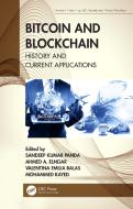 Bitcoin And Blockchain di Sandeep Kumar Panda, Ahmed A. Elngar, Valentina Emilia Balas, Mohammed Kayed edito da Taylor & Francis Ltd