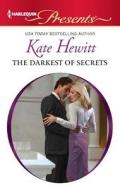 The Darkest of Secrets di Kate Hewitt edito da Harlequin