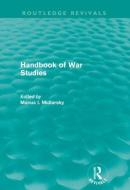 Handbook of War Studies di Manus I. Midlarsky edito da Taylor & Francis Ltd