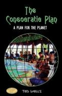 The Consocratic Plan di Ted Wells edito da National Library Of New Zealand