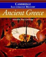 The Cambridge Illustrated History Of Ancient Greece edito da Cambridge University Press