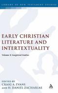 Early Christian Literature and Intertextuality: Volume 2: Exegetical Studies edito da CONTINNUUM 3PL