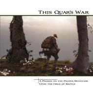 This Quar's War di Joshua C Qualtieri, Anthony Brown edito da Zombiesmith