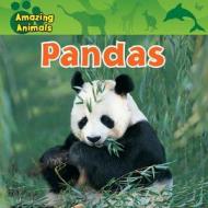 Pandas di Susan Kueffner edito da Gareth Stevens Publishing
