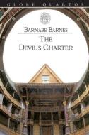 The Devil's Charter di Barnabe Barnes edito da Routledge