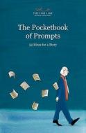 The Pocketbook of Prompts: 52 Ideas for a Story di Miss Kate Gould edito da Fine Line
