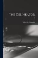 The Delineator; 43 edito da LIGHTNING SOURCE INC