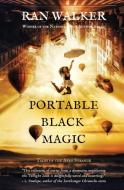 Portable Black Magic: Tales of the Afro Strange di Ran Walker edito da LIGHTNING SOURCE INC