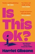 Is This OK? di Harriet Gibsone edito da Pan Macmillan