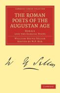 The Roman Poets of the Augustan Age di William Young Sellar edito da Cambridge University Press