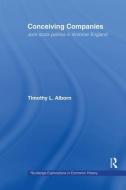 Conceiving Companies di Timothy L. Alborn edito da Routledge