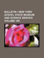 Bulletin - New York (State). State Museum and Science Service Volume 198 di Books Group edito da Rarebooksclub.com