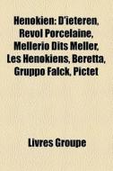 H Nokien: D'ieteren, Revol Porcelaine, M di Livres Groupe edito da Books LLC, Wiki Series