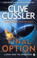Final Option di Clive Cussler, Boyd Morrison edito da Penguin Books Ltd