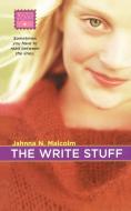 The Write Stuff di Jahnna N. Malcolm edito da Simon Pulse