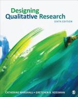Designing Qualitative Research di Catherine Marshall edito da SAGE Publications, Inc