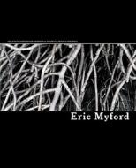 The Encyclopedia of Horror & Suspense Movies Volume I di Eric Myford edito da Createspace